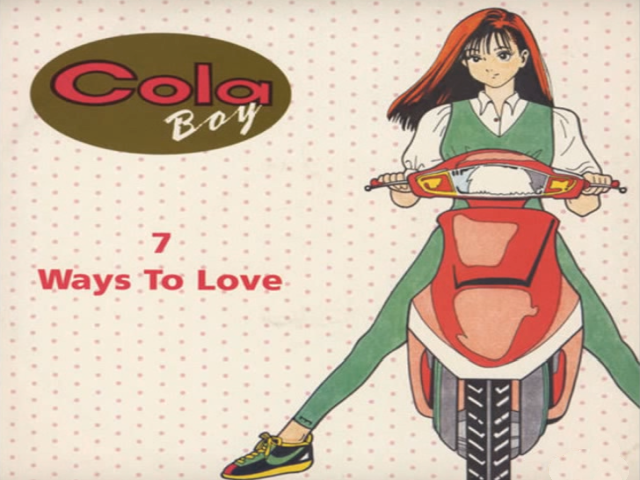 Cola Boy – Seven Ways To Love