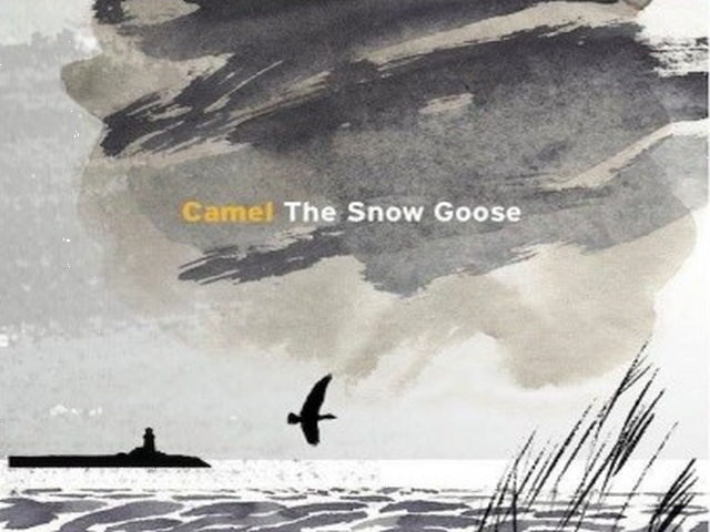 Camel – The Snow Goose/Friendship/Rhayader Goes to Town