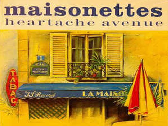The Maisonettes - Heartache Avenue