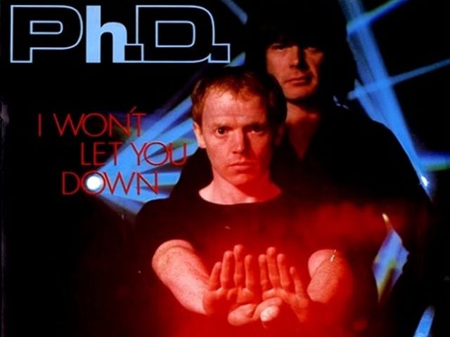 Ph.D - I Won't Let You Down