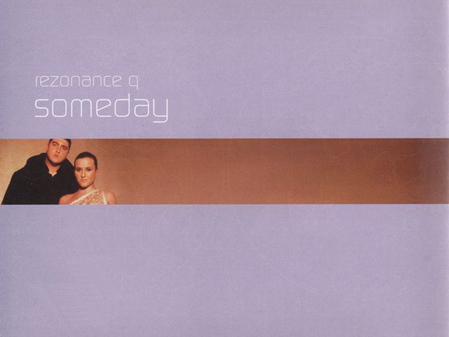 Rezonance Q - Someday