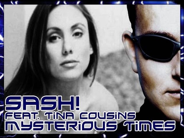 Sash! ft. Tina Cousins - Mysterious Times