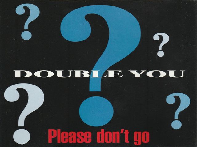 Double You - Please Don't Go