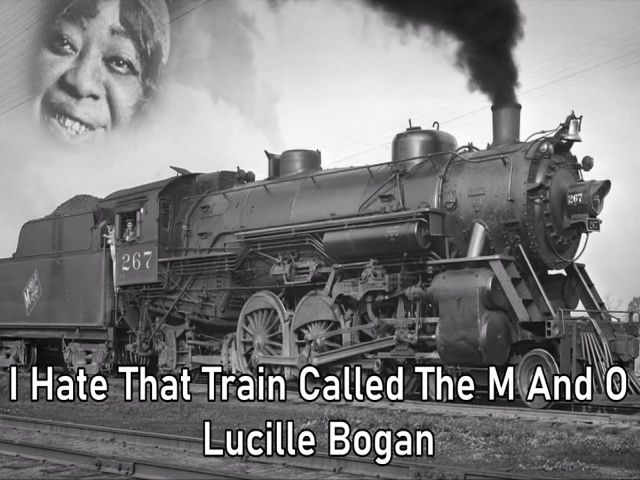 Lucille Bogan - I Hate That Train Called The M & O