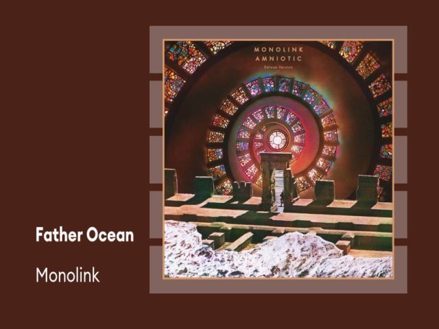 Monolink - Father Ocean