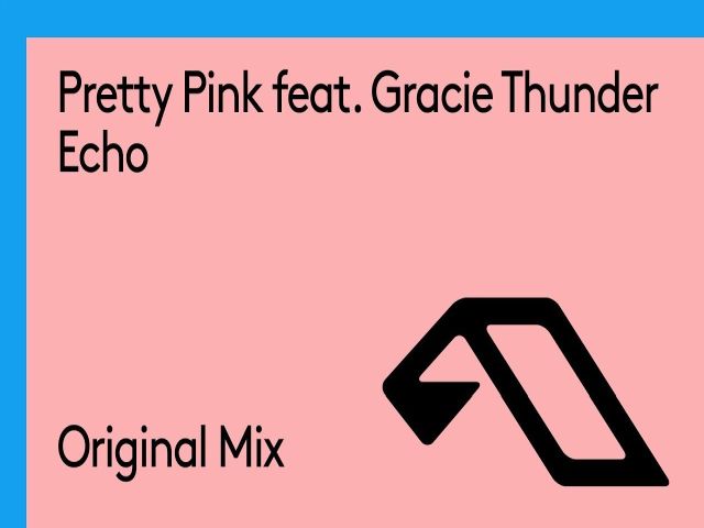 Pretty Pink ft. Gracie Thunder - Echo