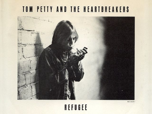 Tom Petty And The Heartbreakers - Refugee