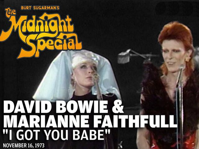 David Bowie & Marianne Faithfull - I Got You Babe