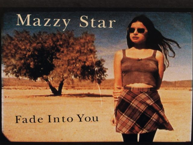Mazzy Star - Fade Into You