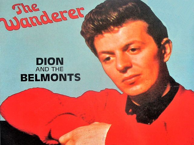 Dion & The Belmonts - The Wanderer